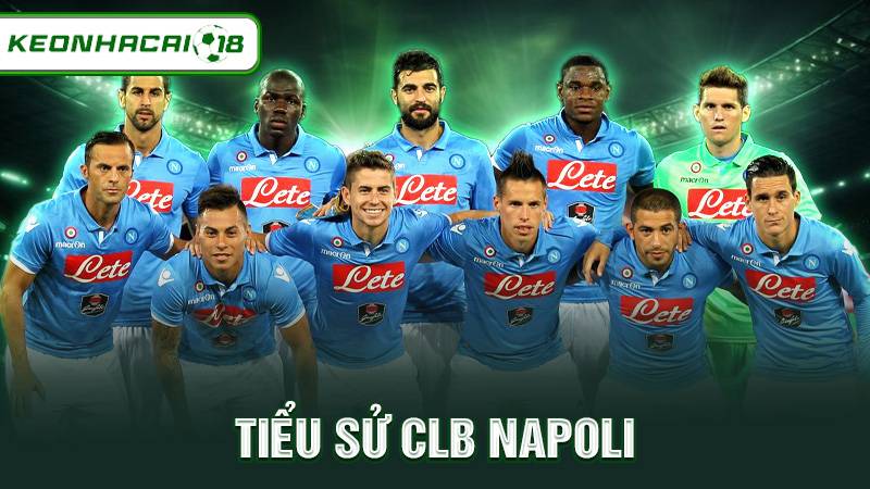 Tiểu sử CLB Napoli