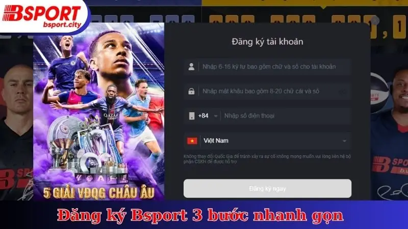 Đăng ký Bsport 3 bước nhanh gọn